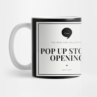 Pop up store opening Mug